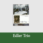 Edler Trio