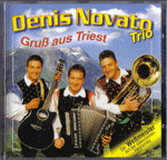 Gruß aus Triest-Denis Novato Trio