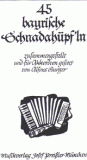 45 bayrische Schnadahüpf`ln