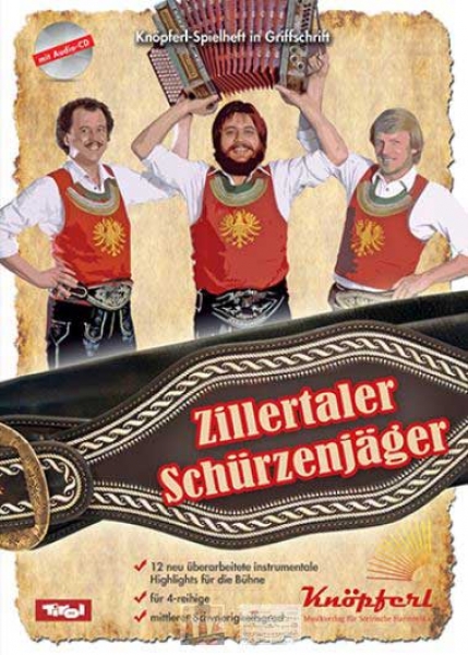 Zillertaler Schürzenjäger - Instrumentale Unterhaltungsmusik vom Feinsten!