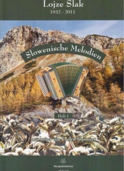 Slowenische Melodien Heft 1 von Lojze Slak