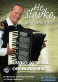 He, Slavko, spiel uns eins