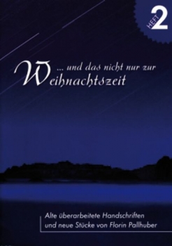 Notenheft Saitenmusik und das nicht nur zur Weihnachtszeit 2