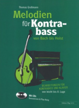 Melodien für Kontrabass - von Bach bis Holst