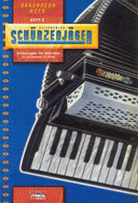 Zillertaler Schürzenjäger Heft 2 fürs Akkordeon