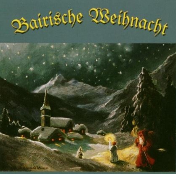 Bairische Weihnacht