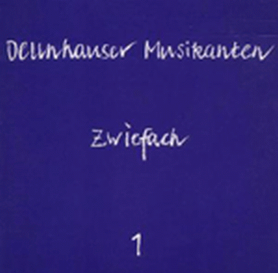 Zwiefach Dellnhauser Musikanten