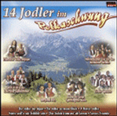 14 Jodler im Polkaschwung