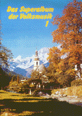 Das Superalbum der Volksmusik 1 für Akkordeon
