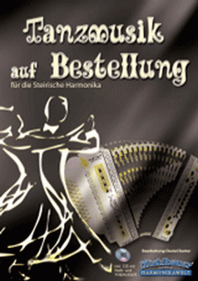 Tanzmusik auf Bestellung - inkl. CD