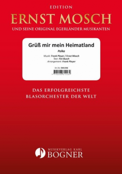 Grüß mir mein Heimatland