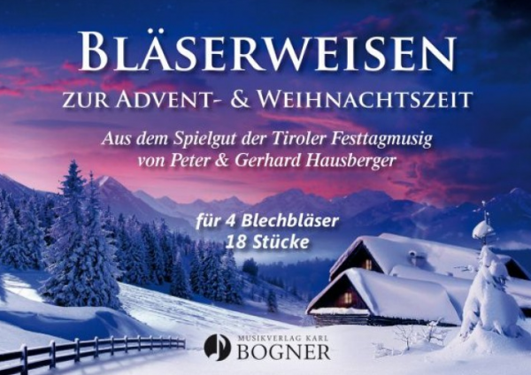 Bläserweisen zur Advent- & Weihnachtszeit