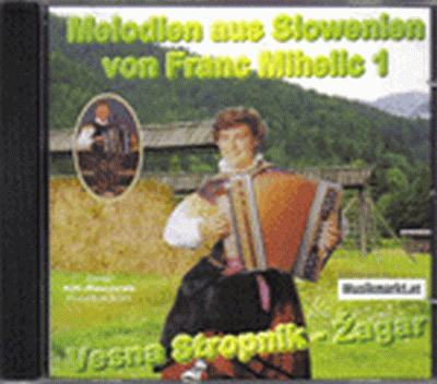 Melodien aus Slowenien 1