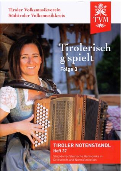 Tirolerisch g´spielt Folge 3