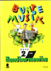 Bunte Musik Band 2 für Handharmonika