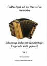 Exaktes Spiel auf der Steirischen Harmonika inkl. CD