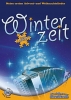 Winterzeit - Frohe Lieder für Winter und Weihnacht